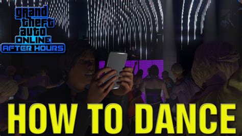 How to Dance in GTA Online: A Guide to the Dance Floor in the City