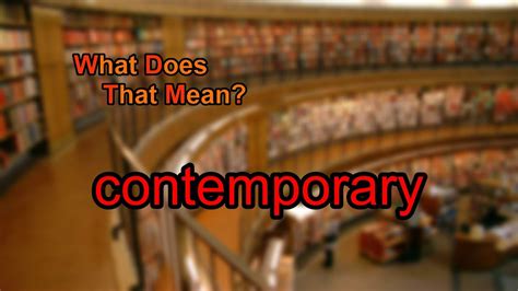 what does contemporary mean in books? Exploring the Nuances and Boundaries of Modern Literary Expression