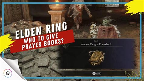 Who to Give Prayer Books to Elden Ring: A Detailed Insight into the Matter